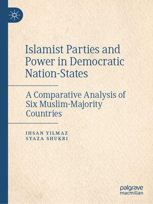 cover image of Islamist Parties and Power in Democratic Nation-States